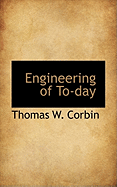 Engineering of To-day