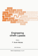 Engineering Of/With Lipases