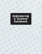Engineering & Science Notebook: Math & Science Graphing Composition Book, 5 Squares Per Inch: Graph Paper Quad Rule 5x5 (Large, 8.5 X 11)
