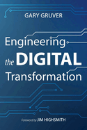 Engineering the Digital Transformation