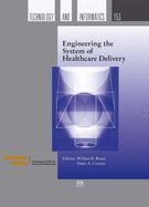 Engineering the System of Healthcare Delivery