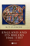 England and its Rulers: 1066 - 1307