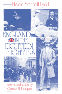 England in the Eighteen Eighties Toward a Social Basis for Freedom