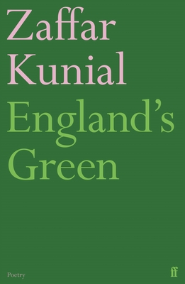 England's Green - Kunial, Zaffar