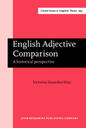 English Adjective Comparison: A Historical Perspective