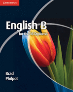 English B for the IB Diploma Coursebook - Philpot, Brad