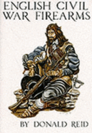 English Civil War Firearms