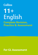 English Complete Revision, Practice & Assessment for Gl: 11+