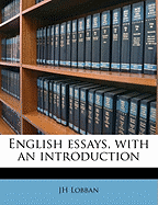 English Essays, with an Introduction