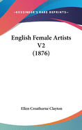 English Female Artists V2 (1876)