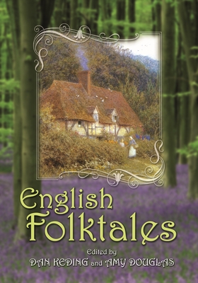 English Folktales - Keding, Dan, and Douglas, Amy