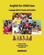 English for Child Care: Language Skills for Parents and Providers Book With Cd - Marsha Chan, Julaine Rosner, Marianne Brems