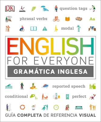 English for Everyone Gramtica Inglesa: Gu?a Completa de Referencia Visual - DK