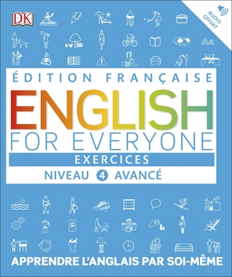 English for Everyone Practice Book Level 4 Advanced: French language edition - DK