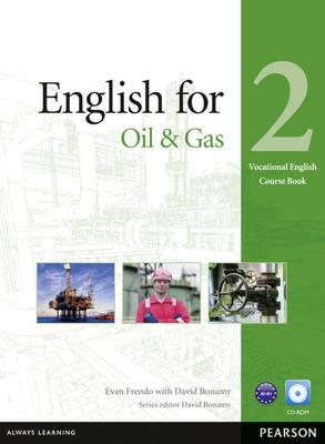 English for the Oil Industry Level 2 Coursebook Pack - Frendo, Evan