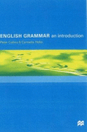 English Grammar: An Introduction - Collins, Peter, and Hollo, Carmella