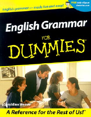 English Grammar for Dummies - Woods, Geraldine