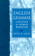English Grammar: Language as Human Behavior