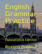 English Grammar Practice: Explanations & Exercises with Answers