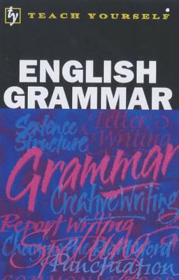 English Grammar - Phythian, B.A., and Simpson, Ron (Revised by)