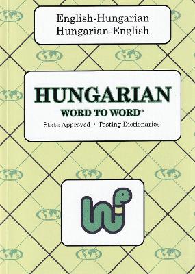 English-Hungarian & Hungarian-English Word-to-Word Dictionary 2022 - Sesma, C