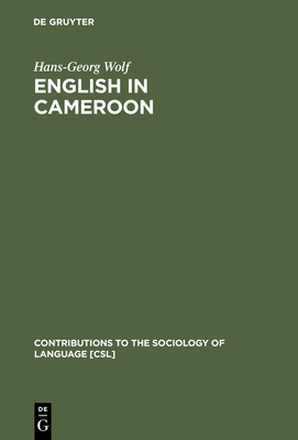 English in Cameroon - Wolf, Hans-Georg