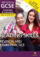 English Language and Literature Reading Skills Revision and Exam Practice: York Notes for GCSE: everything you need to catch up, study and prepare for 2025 and 2026 assessments and exams