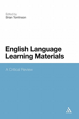 English Language Learning Materials: A Critical Review - Tomlinson, Brian (Editor)