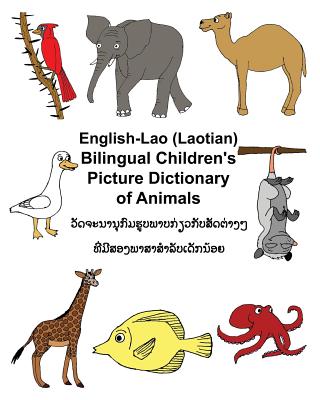 English-Lao/Laotian Bilingual Children's Picture Dictionary of Animals - Carlson, Richard, Jr.