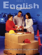 English---No Problem! Language for Home, School, Work, and Community, Book 3 (English---No Problem! , Book 3) - Jenni Currie Santamaria, Mary Myers-Hall