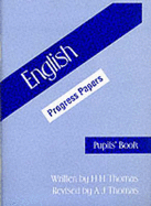 English Progress Papers - Thomas, H. Henry