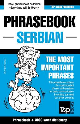 English-Serbian phrasebook and 3000-word topical vocabulary - Taranov, Andrey