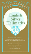 English Silver Hall-Marks - Banister, Judith (Editor)