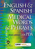 English & Spanish Medical Words & Phrases, Third Edition, for PDA on CD- ROM