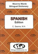 English-Spanish & Spanish-English Word-to-Word Dictionary - Sesma, C.