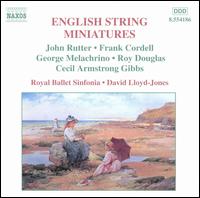 English String Miniatures - Royal Ballet Sinfonia; David Lloyd-Jones (conductor)