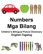 English-Tagalog Numbers/Mga Bilang Children's Bilingual Picture Dictionary