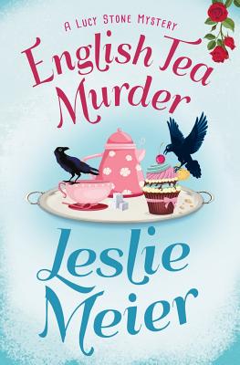 English Tea Murder - Meier, Leslie