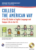 English the American Way: A Fun ESL Guide for College Students (Book + Audio)