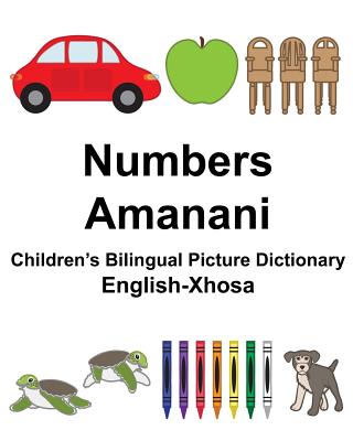 English-Xhosa Numbers/Amanani Children's Bilingual Picture Dictionary - Carlson, Richard, Jr.