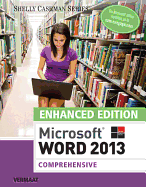 Enhanced Microsoft (R)Word (R) 2013: Comprehensive