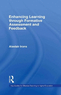Enhancing Learning Through Formative Assessment and Feedback