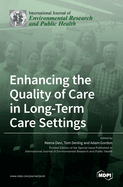 Enhancing the Quality of Care in Long-Term Care Settings