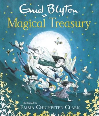 Enid Blyton's Magical Treasury - Blyton, Enid