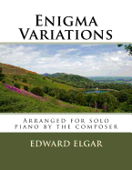 Enigma Variations - For Piano Solo: Arranged by the Composer