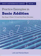 Enjoy Arithmetic! Book 1 Addition - Moore, John, and Moore, Patricia