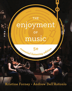 Enjoyment of Music: Essential Listening Edition