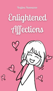 Enlightened Affections