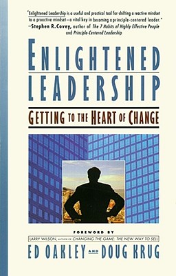 Enlightened Leadership - Oakley, Ed