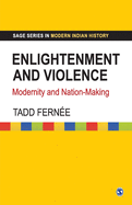 Enlightenment and Violence: Modernity and Nation-Making